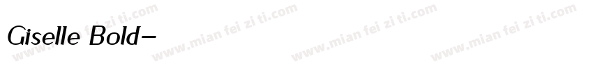 Giselle Bold字体转换